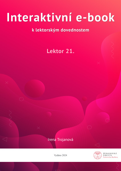Interaktivní e-book k lektorským dovednostem: Lektor 21.