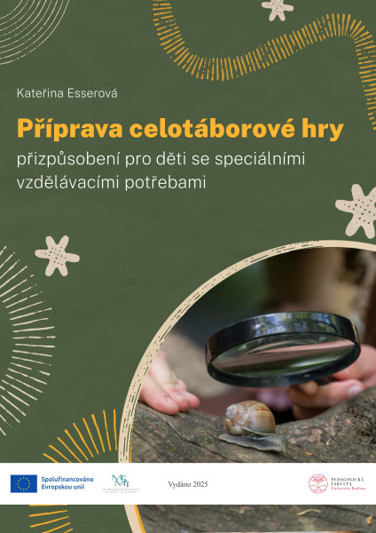 Příprava celotáborové hry - přizpůsobení pro děti se speciálními vzdělávacími potřebami