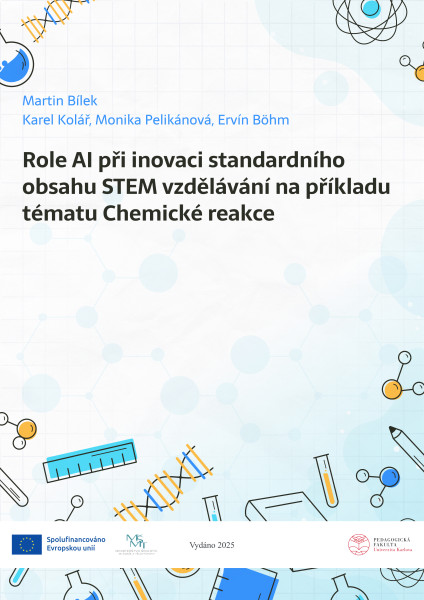 Role AI při inovaci standardního obsahu STEM vzdělávání na příkladu tématu Chemické reakce