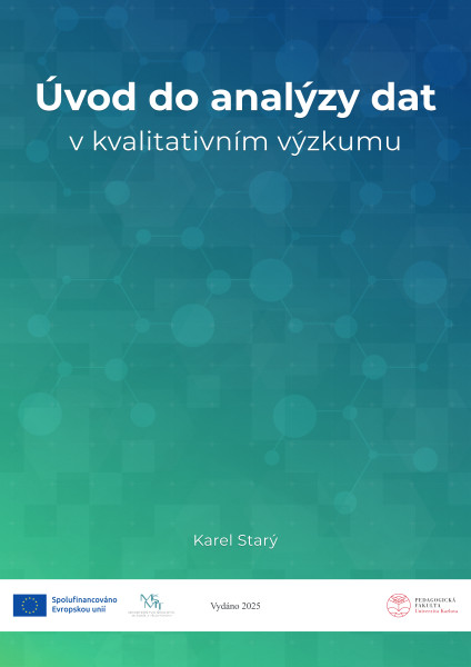 Úvod do analýzy dat v kvalitativním výzkumu