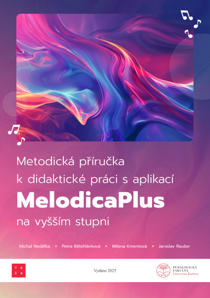 Metodická příručka k didaktické práci s aplikací MelodicaPlus na vyšším stupni