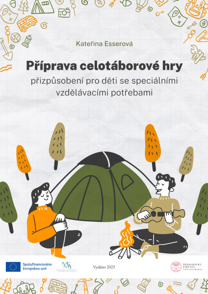 Příprava celotáborové hry - přizpůsobení pro děti se speciálními vzdělávacími potřebami